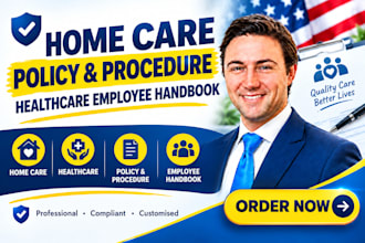 write home care policy and procedure, healthcare employee handbook