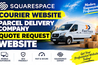 design squarespace courier website parcel delivery company quote request website
