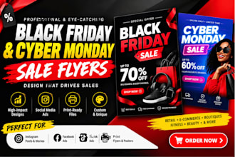 design high converting black friday and cyber monday sales flyers