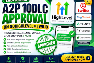 do approval ghl a2p 10dlc registration twilio verification gohighlevel sms setup