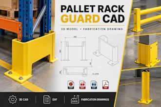 model pallet rack guards, warehouse safety barriers and fabrication cad