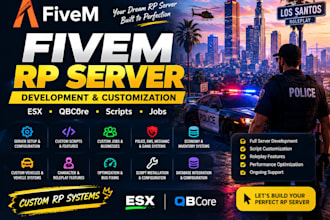 develop and customize your fivem roleply server with esx, qbcore and scripting