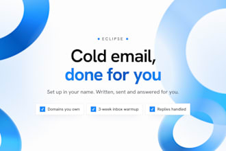 set up and run done for you cold email outreach for b2b