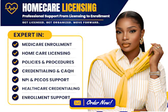 do homecare licensing, homecare license policy and procedure, medical enrollment