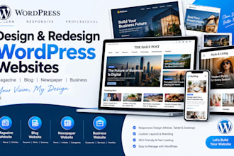 create redesign wordpress magazine website, blog, newspaper, business website