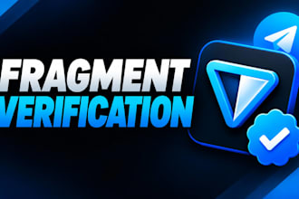 do fragment verification, verified fragment for your telegram account