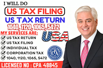 do US tax return, us tax filing, tax return business tax 1040 1120 1065 5472