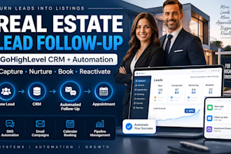 build gohighlevel real estate crm and lead follow up automation