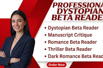 beta read your romance  dark romance thriller or dystopian manuscript
