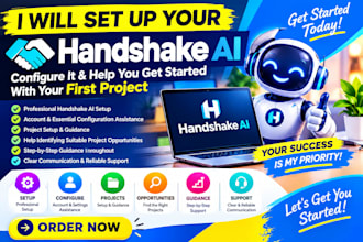 setup your handshake ai and get you a project