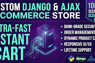 build custom ecommerce website using python django and ajax