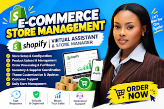 be your shopify virtual assistant and ecommerce store manager