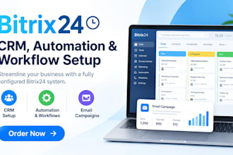 setup bitrix24 CRM bitrix 24 expert automation workflow bitrix24 email campaign