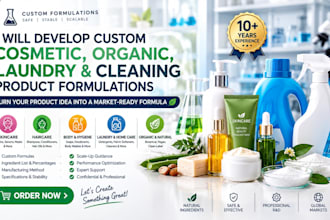 develop custom cosmetic, organic, laundry and cleaning product formulation