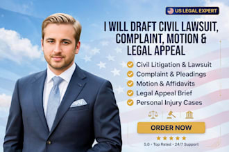 draft legal appeal brief, motion, lawsuit, complaint and letter for legal action