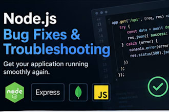 troubleshoot and fix nodejs and web application bugs