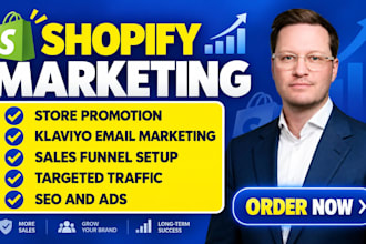 do shopify marketing store promotion and klaviyo email marketing