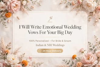 write emotional personalized wedding vows for bride and groom