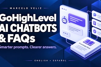 set up or improve your gohighlevel ai chatbot and knowledge base
