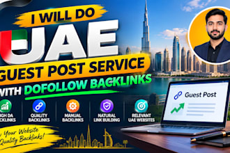 publish uae guest post, dubai guest post with dofollow backlinks