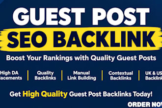 provide premium guest post SEO backlinks