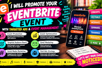 promote eventbrite, MLM, ticket sales with targeted event ads, event management
