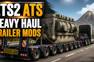 create realistic ets2 ats heavy haul trailer mods