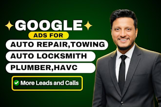 set up google ads for plumbers, hvac, electricians, roofing to generate leads