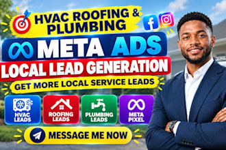 hvac roofing plumbing facebook ads local lead generation meta pixel tracking