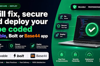 fix secure and deploy your vibe coded lovable bolt or base44 app