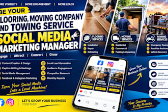 be flooring, moving company and towing service social media marketing manager