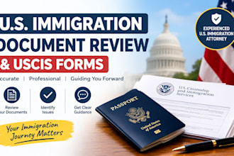 review your US immigration documents and uscis forms