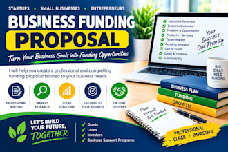 write a business funding proposal for your startup or small business