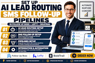 set up ai lead routing SMS follow up pipelines in follow up boss lofty boldtrail