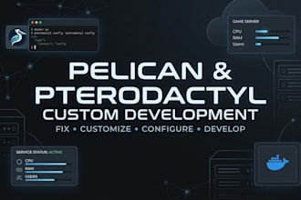 customize or fix, and develop your pelican or pterodactyl panel