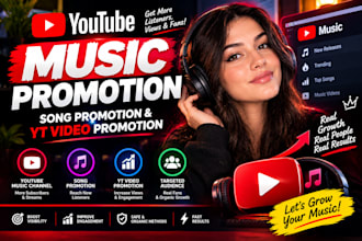 do youtube music promotion, song promotion, and yt video pro motion