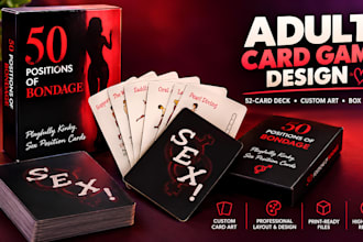 design an adult card game, party game, couples game, or drinking card game