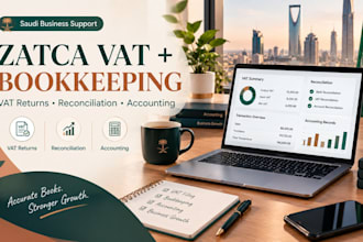 file zatca vat return and do bookkeeping and accounting your firm for growth