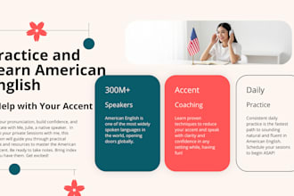 speak american english and help with your accent