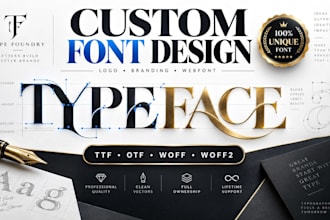 create custom font, logo font and ttf otf typeface for your brand