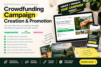 do kickstarter, gofundme, indiegogo crowdfunding campaign creation and promotion