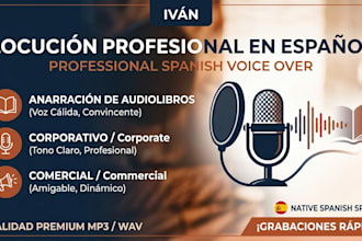 do professional spanish voice over and narration for your project