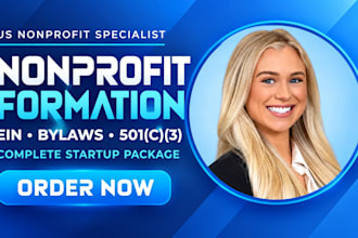 complete nonprofit formation, ein, bylaws and 501c3 application