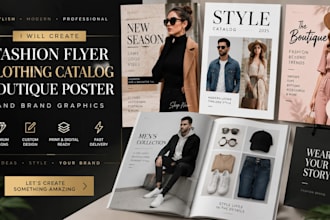 create fashion flyer, clothing catalog, boutique poster and brand graphics