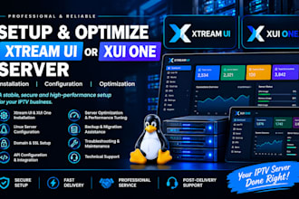 install, configure and optimize xtream UI or xui one server