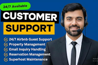 provide 24,7 airbnb guest support, property management, and email inquiry handle