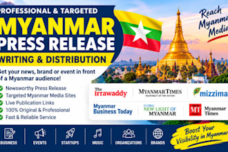 write and distribute a myanmar press release to top 200 myanmar news media sites