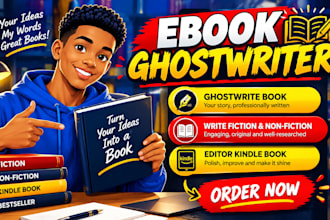 ebook ghostwriter ghostwrite book write fiction, non fiction editor kindle book