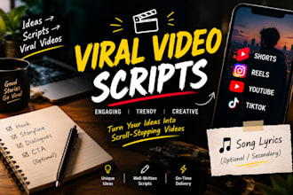 write viral video scripts and original song lyrics