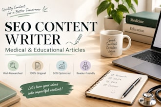 professional content writing, medical, SEO, education